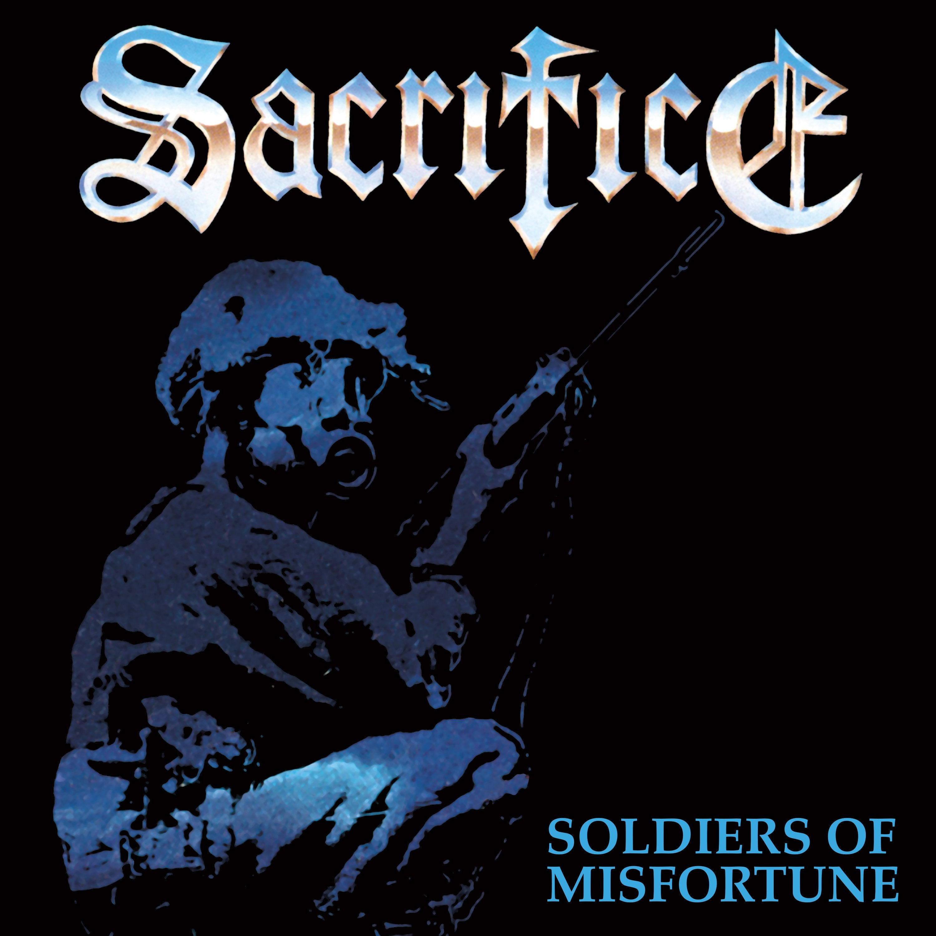 LP - Sacrifice - Soldiers Of Misfortune