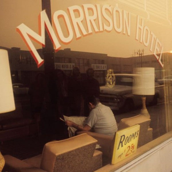 Morrison Hotel Sessions