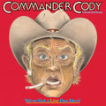 2LP - Commander Cody - We've Got A Live One Here!