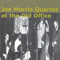 USED CD - Joe Morris Quartet – Joe Morris Quartet At The Old Office