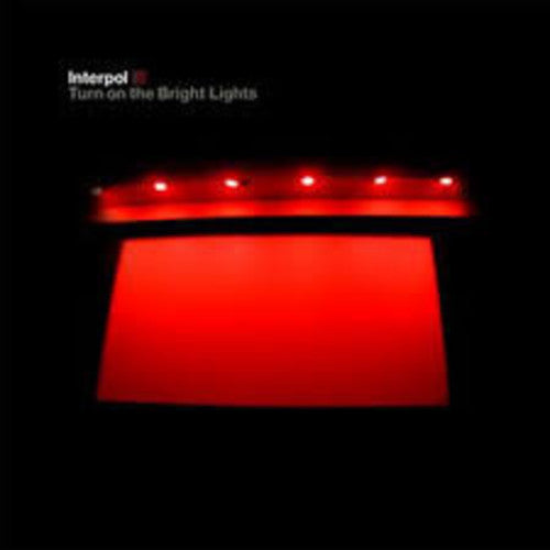 LP - Interpol - Turn On The Bright Lights