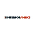 LP - Interpol - Antics