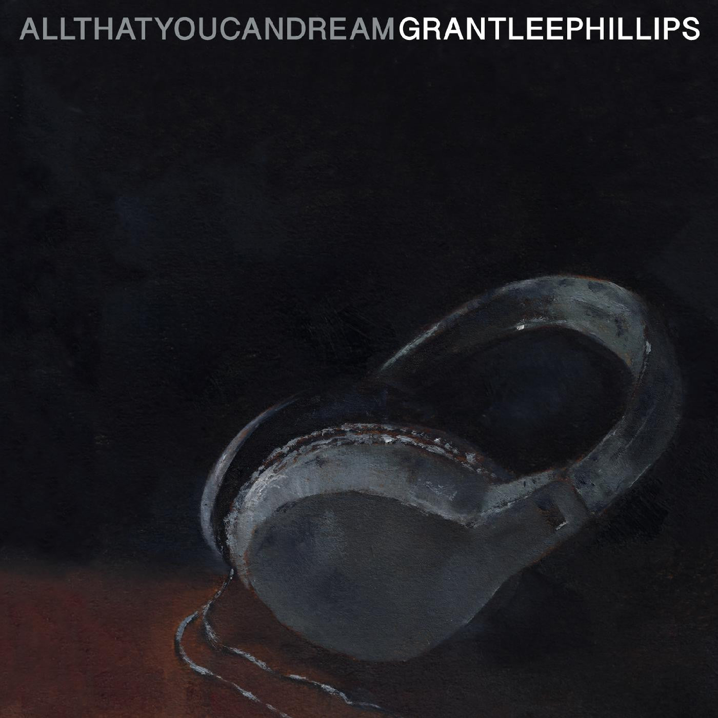 Grant Lee Phillips - All That You Can Dream- LP (Signed)