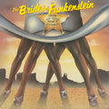 LP - The Brides of Funkenstein - Never Buy Texas From A Cowboy