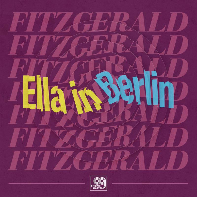 LP - Ella Fitzgerald - Original Grooves: Ella In Berlin EP