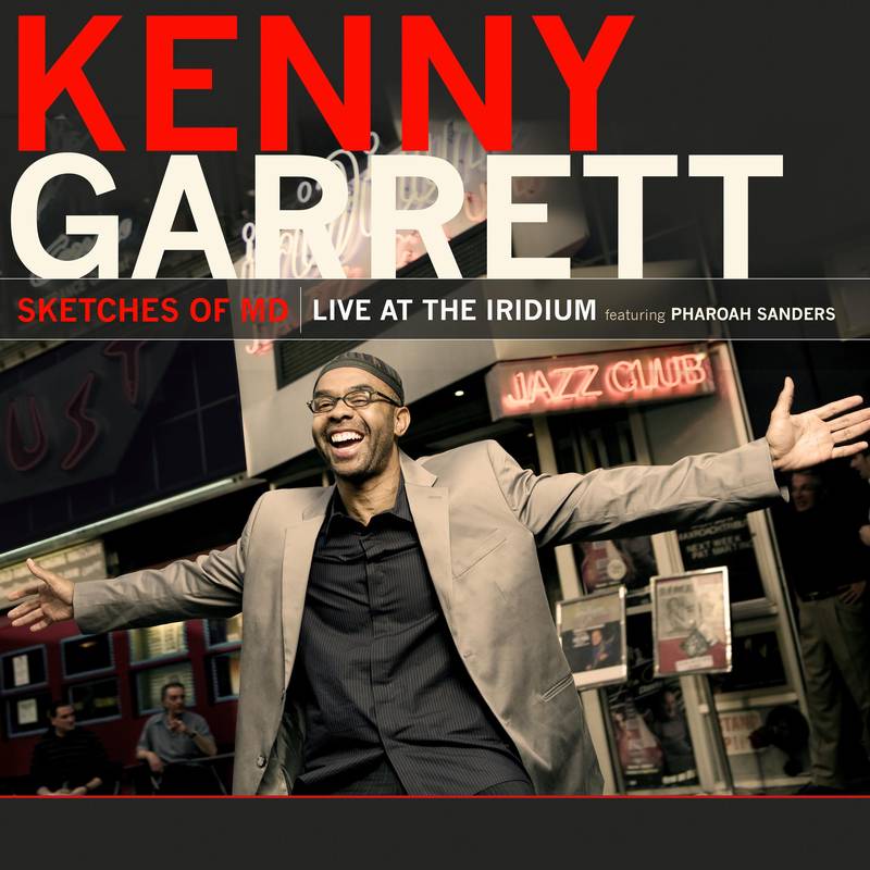 2LP - Kenny Garrett - Sketches of MD: Live at the Iridium