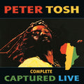 2LP - Peter Tosh - Complete Captured Live