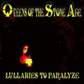 2LP - Queens of the Stone Age - Lullabies To Paralyze