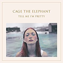 LP - Cage the Elephant - Tell Me I'm Pretty