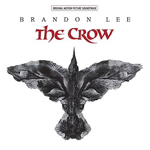 THE CROW: ORIGINAL MOTION PICTURE SOUND