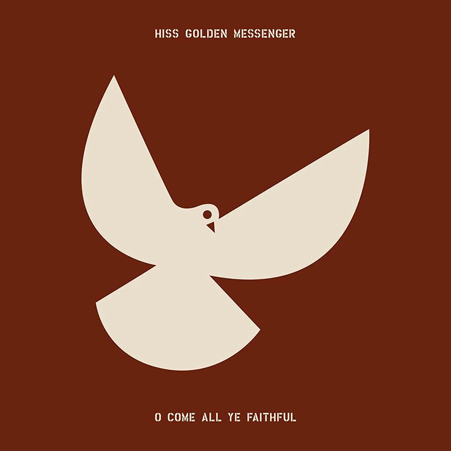 LP - Hiss Golden Messenger - O Come All Ye Faithful