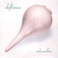 LP - Deftones - Adrenaline
