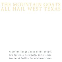 LP - The Mountain Goats - All Hail West Texas (Yellow)