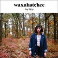 LP - Waxahatchee - Ivy Tripp
