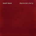 LP - Beach House - Depression Cherry
