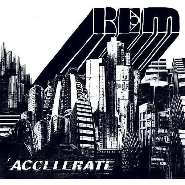 R.E.M. - Accelerate Vinyl