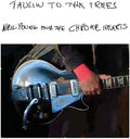 LP - Neil Young and the Chrome Hearts - Talkin to the Trees