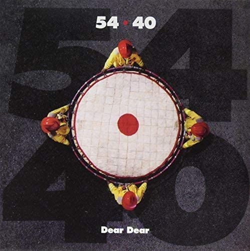 LP - 54-40 - Dear Dear