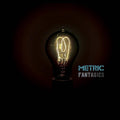 LP - Metric - Fantasies