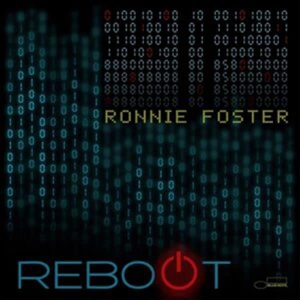 Ronnie Foster - Reboot - LP
