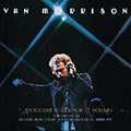 2LP - Van Morrison - It's Too Late to Stop Now