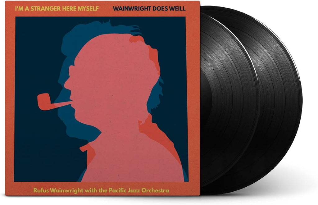 2LP - Rufus Wainwright - I'm A Stranger Here Myself: Wainwright Does Weill