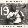 Change My Way Revisited
