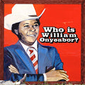 Who Is William Onyeabor?