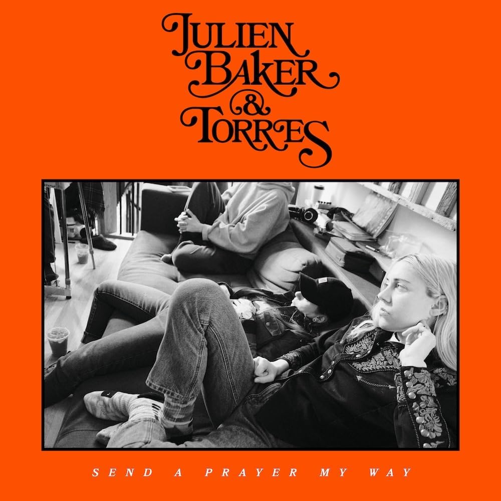 LP - Julien Baker & Torres - Send A Prayer My Way