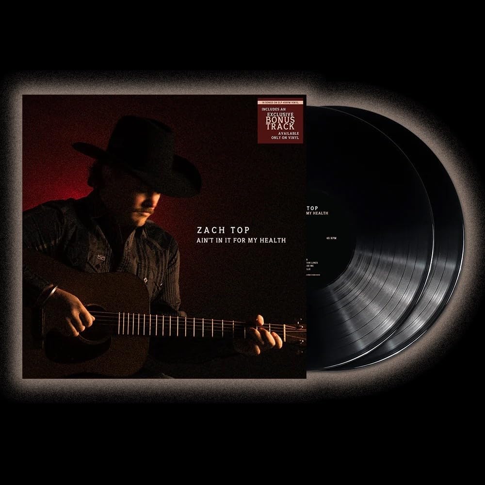2LP - Zach Top - Ain't In It For My Health