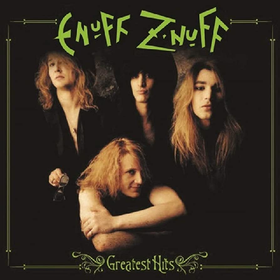 ENUFF Z'NUFF - Greatest Hits Vinyl