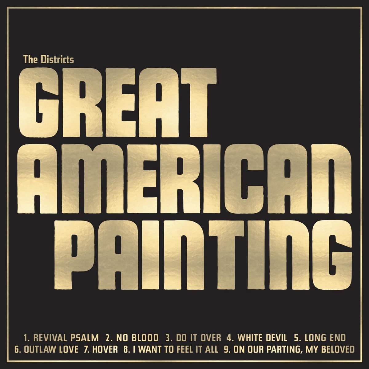 LP - The Districts - Great American Painting