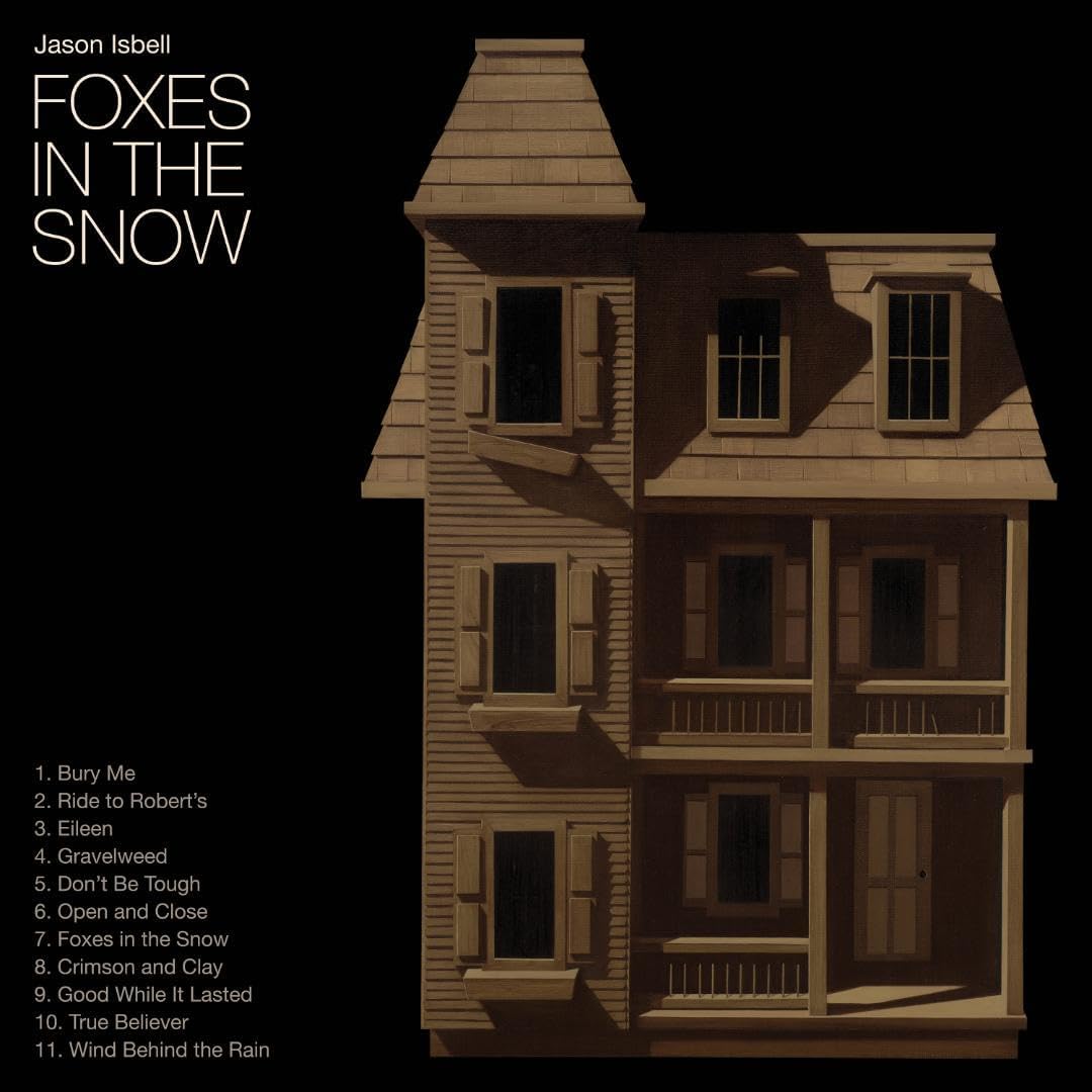 LP - Jason Isbell - Foxes In The Snow