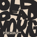 2LP - Broken Social Scene - Old Dead Young: B-sides & Rarities