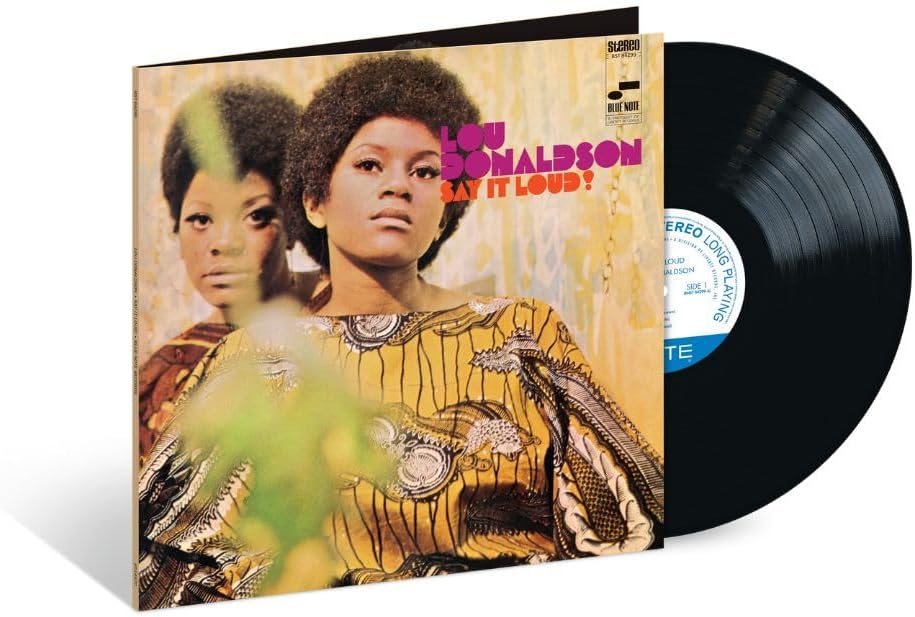 LP - Lou Donaldson - Say It Loud! (Classic)