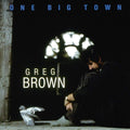 USED CD - Greg Brown - One Big Town