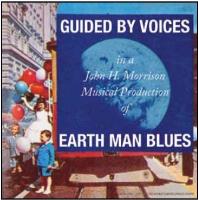 LP - Guided By Voices - Earth Man Blues