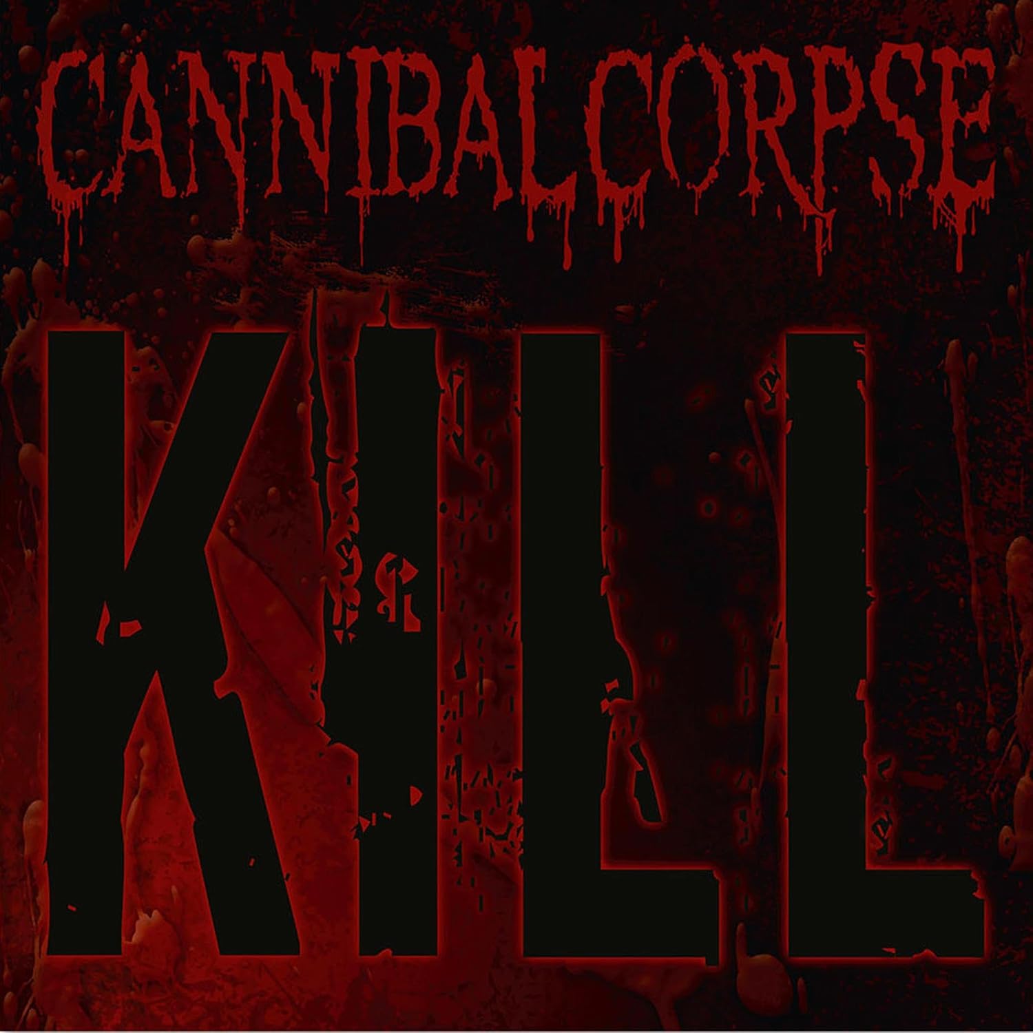 LP - Cannibal Corpse - Kill (20th)