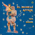 LP - El Michels Affair - Yeti Season