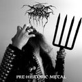 LP - Darkthrone - Pre-Historic Metal