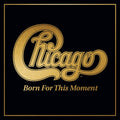 2LP - Chicago - Born For This Moment