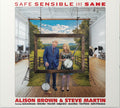 LP - Alison Brown & Steve Martin - Safe, Sensible And Sane
