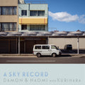 LP - Damon & Naomi with Kurihara - A Sky Record