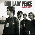 LP - Our Lady Peace - Gravity