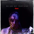 Slipknot - We Are Not Your Kind-2LP