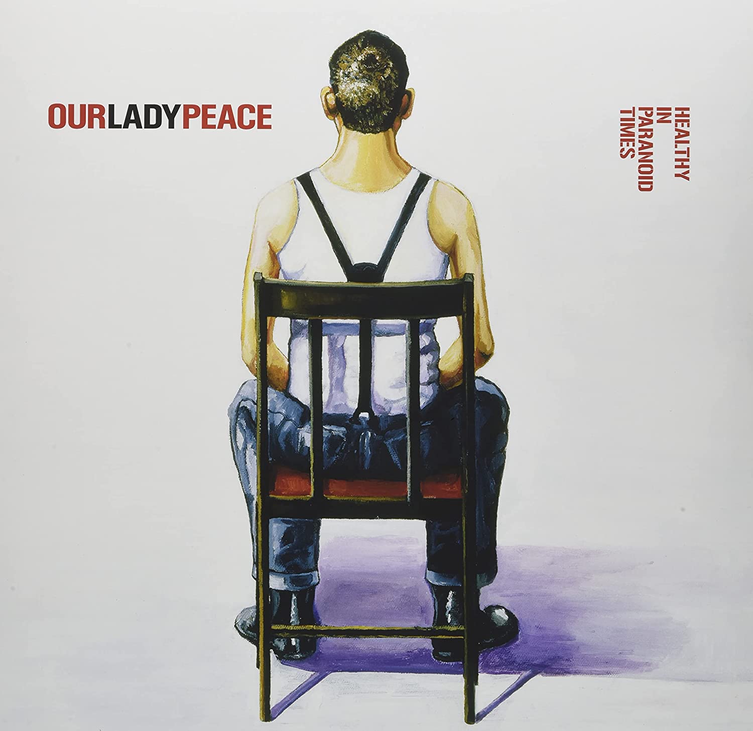 LP - Our Lady Peace - Healthy In Paranoid Times