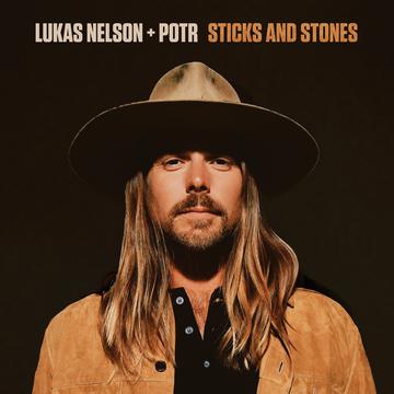 LP - Lukas Nelson & Promise Of The Real - Sticks And Stones