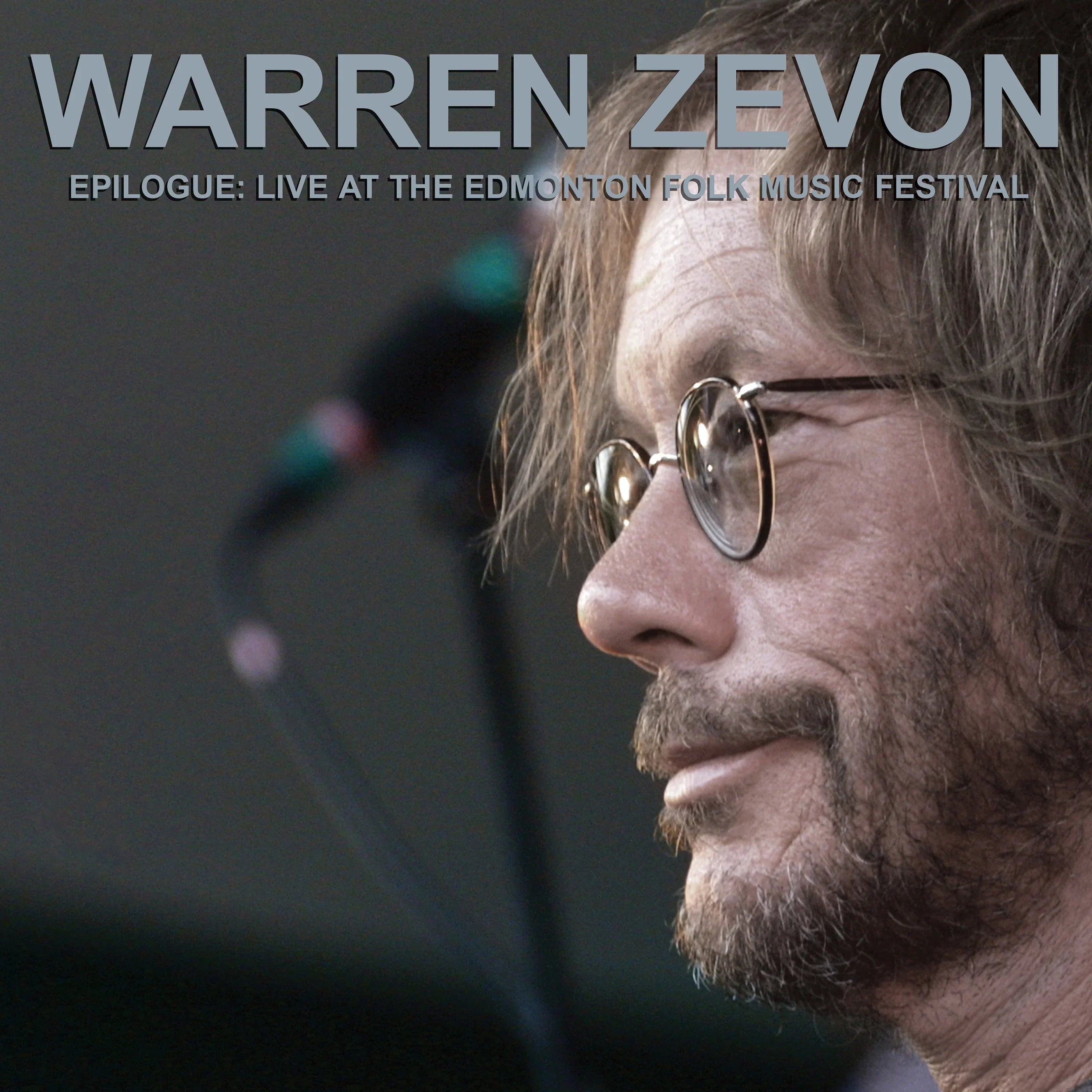 2LP - Warren Zevon - Epilogue: Live At The Edmonton Folk Music Festival