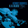 LP - Kenny Burrell - K.B. Blues (Tone Poet)