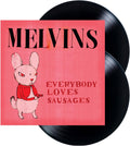 2LP - Melvins - Everybody Loves Sausages